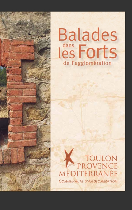 ballades dans les forts dans la r�gion de Toulon